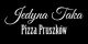 JEDYNA TAKA PIZZA PRUSZKW